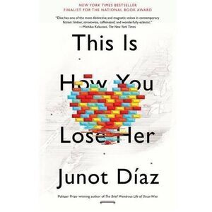 This Is How You Lose Her Paperback Book 